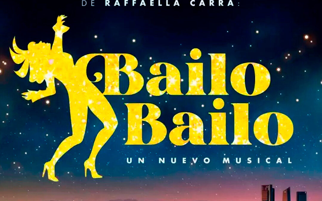 Tras su gran éxito en el Capitol, «Bailo, Bailo el musical» es uno de los favoritos en los Premios del Teatro Musical